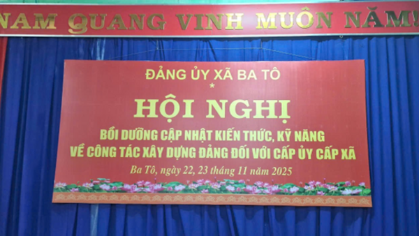 ĐẢNG ỦY XÃ BA TÔ TỔ CHỨC HỘI NGHỊ BỒI DƯỠNG, CẬP NHẬT KIẾN THỨC, KỸ NĂNG CÔNG TÁC XÂY DỰNG ĐẢNG THEO HÌNH THỨC TRỰC TUYẾN
